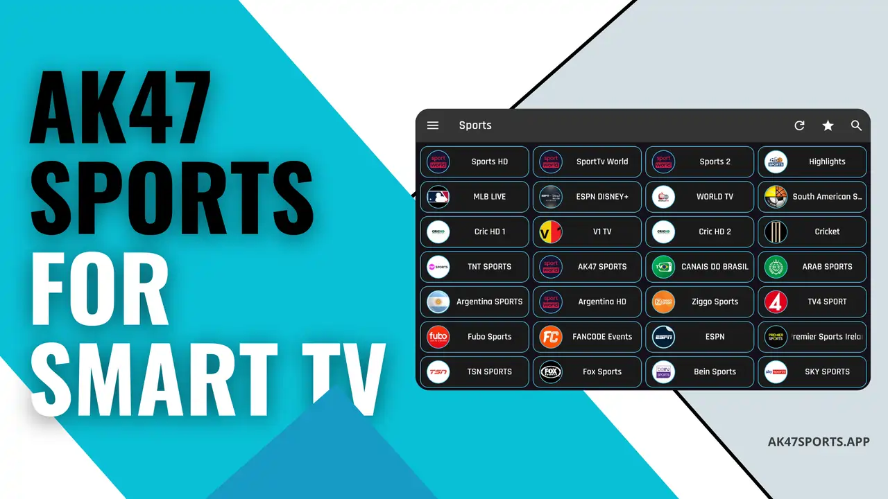 Download AK47 Sports For Smart TV (Official APP) 2026 AK47 Sports For Smart TV